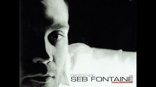 Seb Fontaine – Global Underground Prototype 4 CD2 [upl. by Wyler]