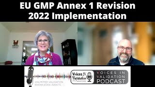 EU GMP Annex 1 Revision 2022 Implementation [upl. by Melodie]