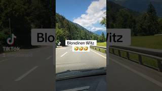 Blondinen Witz 🤣 kurzwitz flachwitz viralvideo humor lustig woldoman fpy blondine [upl. by Shaine684]