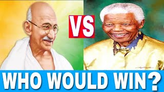 MAHATMA GANDHI VS NELSON MANDELAEXCLUSIVE [upl. by Novehs]