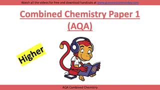 2024 Exam AQA Higher Combined Chemistry Paper 1 [upl. by Carrelli958]