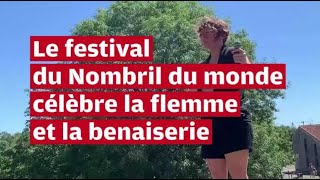 VIDÉO Le festival du Nombril du monde célèbre la flemme olymplouc dans les DeuxSèvres [upl. by Maude]