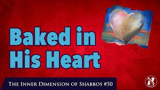 Adjusting the Opacity of Our Universe Inner Dimension of Shabbos 50 [upl. by Ajnek]