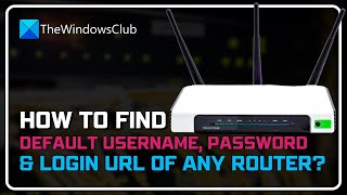 Find default username password amp login URL of any Router [upl. by Hendry]