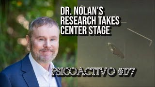 Dr Garry Nolan steals the show on JJ Abrams New UFO docuseries  Psicoactivo 177 [upl. by Terpstra]