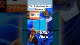 Top 5 Windows Aura Moments [upl. by Ursulette]