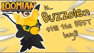 Is Buzzolen still the BEST Bug Type Was it ever  Loomian Legacy PVP [upl. by Airotcivairam]