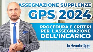 Assegnazione Supplenze GPS ➡️ procedura e criteri per lassegnazione dellincarico [upl. by Lletram]