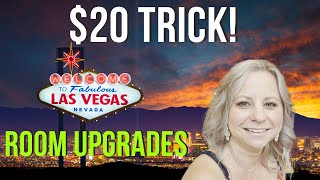 20 Trick LAS VEGAS  Upgrade Your Room [upl. by Mendie]