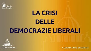 La crisi delle democrazie liberali [upl. by Ioab]