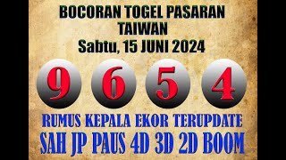 PREDIKSI TAIWAN MALAM INIPREDIKSI TAIWAN 15 JUNI 2024RUMUS EKOR TAIWAN PREDIKSI TAIWAN [upl. by Dorthy]