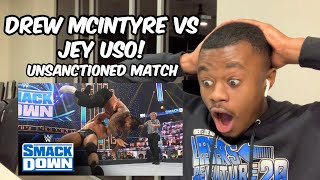 DREW MCINTYRE VS JEY USO  UNSANCTIONED MATCH  REACTION WWE SMACKDOWN 111320 [upl. by Edd]