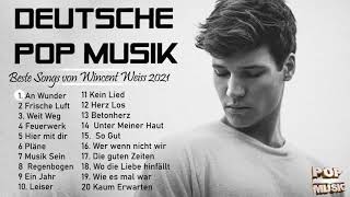 Wincent Weiss Beste Songs Neue Playlist 2021 [upl. by Ilil]