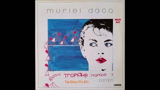 Muriel Dacq  Tropique Remix [upl. by Ramma]