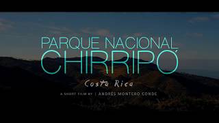 PARQUE NACIONAL CHIRRIPO  COSTA RICA [upl. by Anya691]