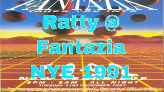 Ratty  Fantazia  NYE 1991 [upl. by Hermione]