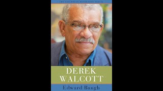 Derek Walcott  A conversation with Professor Edward Baugh and Dr Hannah Regis [upl. by Valorie]