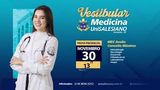 VESTIBULAR DE MEDICINA UNISALESIANO 2025  MULTIPLICANDO SONHOS [upl. by Shriner296]