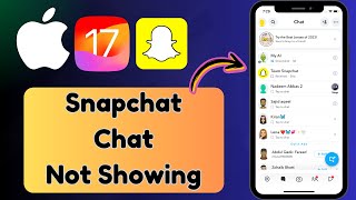 How to Fix Snapchat Messages Not Showing iPhone  How to Fix Chat Not Showing on Snapchat  2024 [upl. by Ykcor375]