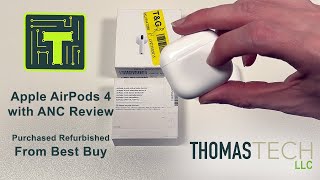 Apple AirPods 4 with ANC Purchased Refurbished from Best Buy Review [upl. by Grissel]