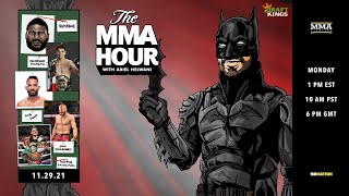 The MMA Hour with George Kambosos Jr Rampage Jackson Jan Blachowicz and more  Nov 29 2021 [upl. by Drarej358]