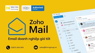 Zoho Mail  Email công ty giá tốt nhất hiện nay cho doanh nghiệp nhỏ [upl. by Ettebab]