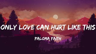 Paloma Faith  Only Love Can Hurt Like This Lyrics  Meghan Trainor ft John Legend Revel Day S [upl. by Shields]