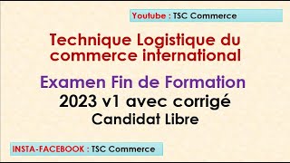 Commerce international  EFF 2023 Libre v1 avec corrigé [upl. by Kincaid]