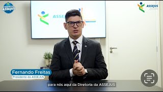 Retrospectiva ASSEJUS 2023 presidente Fernando Freitas faz balanço de um ano de muito trabalho [upl. by Millda]