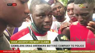 GAMBLERS DRAG BWINNERS BETTING COMPANY TO POLICE [upl. by Eddie]