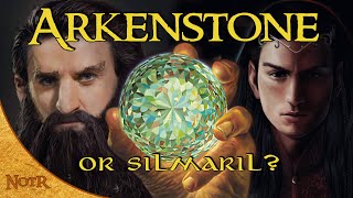 The History of the Arkenstone  Is it a Silmaril  Tolkien Explained [upl. by Leak673]