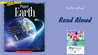 PLANET EARTH MyView Literacy Fourth Grade Unit 5 Week 1 Read Aloud [upl. by Brawley]