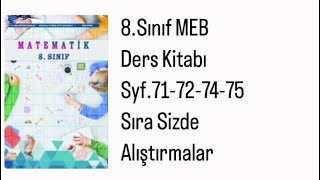 8SINIF MEB MATEMATİK DERS KİTABI S71727475 SIRA SİZDE ALIŞTIRMALAR [upl. by Lebasy677]