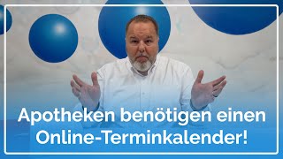 🔴 Apotheken benötigen einen OnlineTerminkalender [upl. by Seto58]