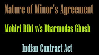 Nature of Minors Agreement Indian Contract Act [upl. by Eissolf]