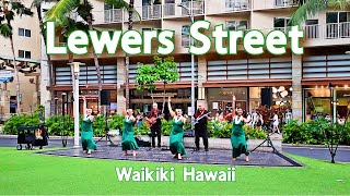 【4K】𝐖𝐀𝐋𝐊 🇺🇸 Hula Performance on Lewers Street in Waikiki [upl. by Iroc]