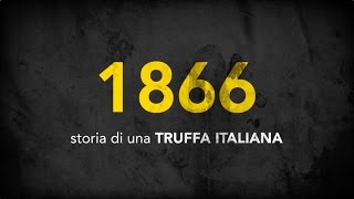 1866  La grande truffa italiana [upl. by Nirro]