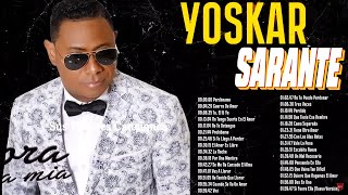 YOSKAR SARANTE MIX 2024  CANCIONES DE YOSKAR SARANTE  MIX BACHATAS 2024 [upl. by Enneira]