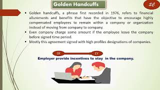 Golden handshake vs Golden Handcuffs [upl. by Adnek]