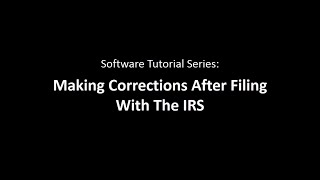 Creating Corrections with the 1099 Pro Tax Software [upl. by Anifares]