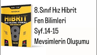 8SINIF HIZ HİBRİT FEN S1415 MEVSİMLERİN OLUŞUMU [upl. by Johppah341]