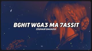 Zouhair Bahaoui  Bghit Wga3 Ma 7assit Slowed amp Reverb [upl. by Iknarf]