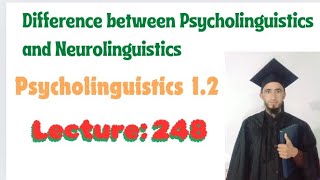 Difference between Psycholinguistics and Neurolinguistics [upl. by Udele]