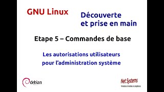 Intro Linux  étape 5 [upl. by Nagrom41]