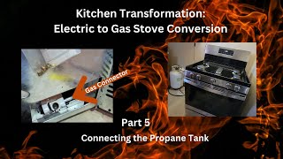 Kitchen Transformation Electric to Gas Stove Conversion Part 5 [upl. by Analla]