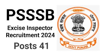 PSSSB Excise Inspector Recruitment 2024PSSSB Latest Recruitment 2024 [upl. by Valdes]