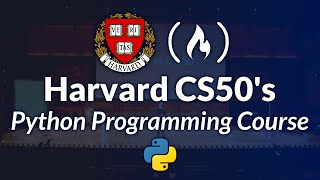 Harvard CS50’s Introduction to Programming with Python – Full University Course [upl. by Dulci101]