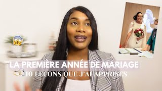 LA PREMIÈRE ANNÉE DE MARIAGE  10 LEÇONS RETENUES [upl. by Bocyaj]