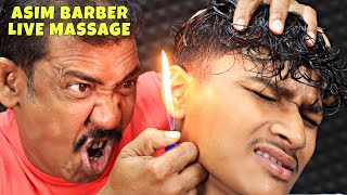 Fire Ear Massage amp Unlimited Hair Cracking by Asim Barber  Head Massage amp Neck Cracking  ASMR Live [upl. by Adyl]