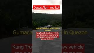 Dapat Alam mo ito Gumaca Byspass road QuezonTruck amp other heavy vehicle bawal ecmoto viralvideo [upl. by Nauht259]